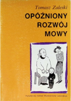 Opóźniony rozwój mowy