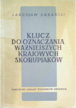 Klucz do oznaczania ważniejszych krajowych skorupiaków