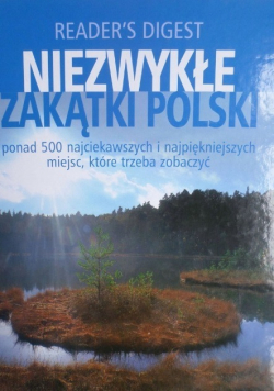Niezwykłe zakątki Polski