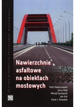 Nawierzchnie asfaltowe na obiektach mostowych