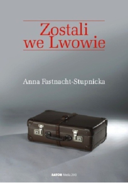Zostali we Lwowie