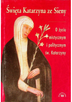 Święta Katarzyna ze Sieny Modlitwy