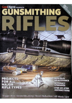 Gunsmithing: Rifles