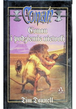 Opowieści o Conanie Tom 64 Conan i podziemie niewoli