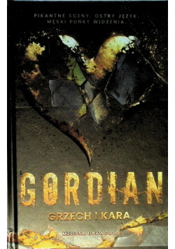 Gordian. Grzech i Kara