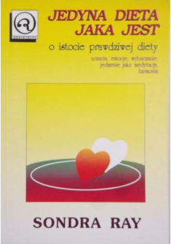 Jedyna dieta jaka jest
