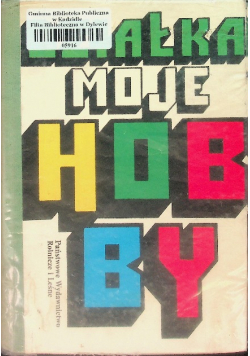 Działka moje hobby
