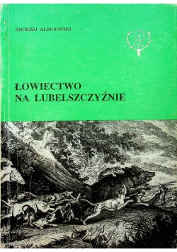 Łowiectwo na Lubelszczyźnie