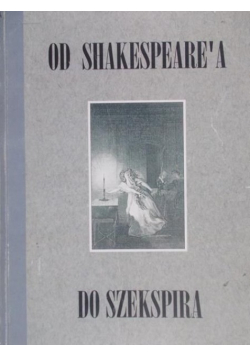 Od Shakespearea do szekspira