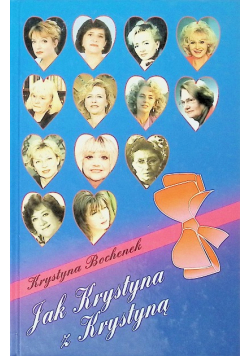 Jak Krystyna z Krystyną