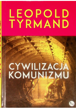 Cywilizacja komunizmu