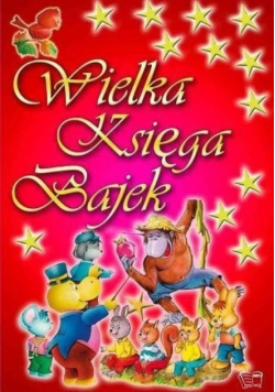 Wielka księga bajek