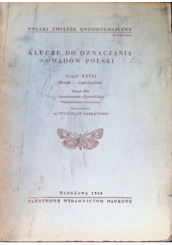 Klucze do oznaczenia owadów polski Część XXVII  Zeszyt 45 b