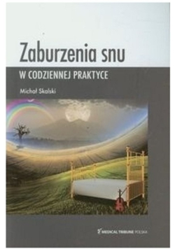 Zaburzenia snu w codziennej praktyce