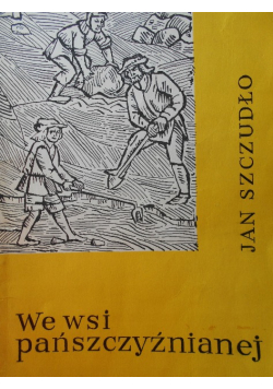 We wsi pańszczyźnianej