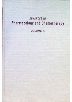 Advances in pharmacology and Chemotherapy Volume 10