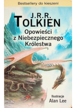 Opowieść z niebezpiecznego królestwa