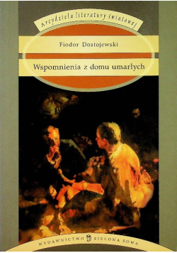 Wspomnienia z domu umarłych