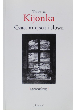 Czas miejsca i słowa