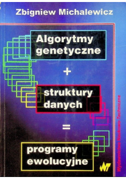 Algorytmy genetyczne struktury danych programy ewolucyjne