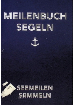 Meilenbuch Segeln Seemeilen sammeln