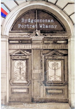 Bydgoszczan portret własny Tom 4