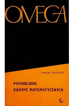 Omega Psychologia odkryć matematycznych