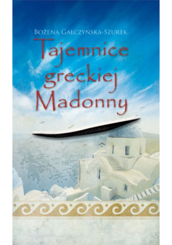 Tajemnice greckiej Madonny