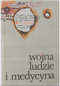 Wojna ludzie i medycyna