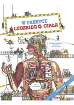 W fabryce ludzkiego ciała