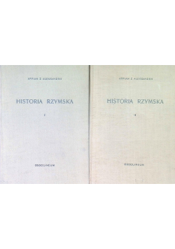 Aleksandrii Historia rzymska Tom 1 i 2