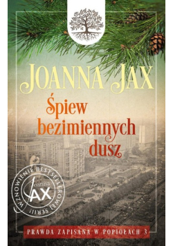 Prawda zapisana w popiołach Śpiew bezimiennych Tom 3