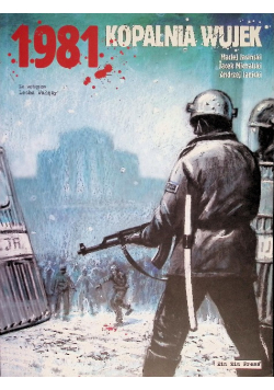 1981 kopalnia Wujek