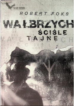 Wałbrzych Ściśle tajne