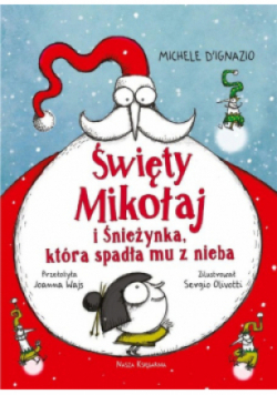 Święty Mikołaj i Śnieżynka, która spadła mu z nieba