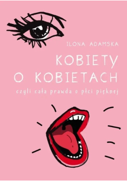 Kobiety O Kobietach