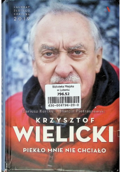 Piekło mnie nie chciało