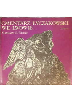 Cmentarz Łyczakowski we Lwowie