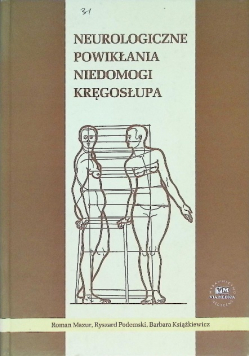Neurologia powikłania niedomogi kręgosłupa