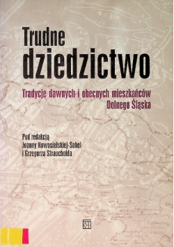 Trudne dziedzictwo