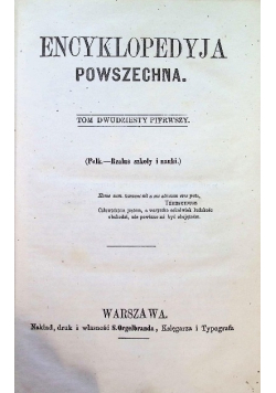 Encyklopedyja powszechna Tom 21 1865 r.