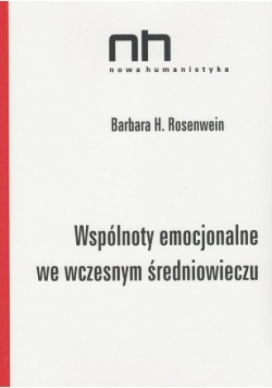 Wspólnoty emocjonalne we wczesnym średniowieczu