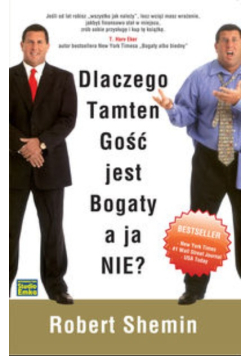 Dlaczego tamten gość jest bogaty a ja nie