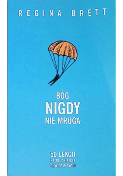 Bóg nigdy nie mruga