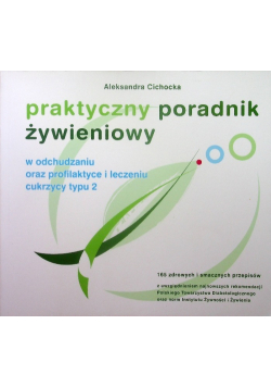 Praktyczny poradnik żywieniowy