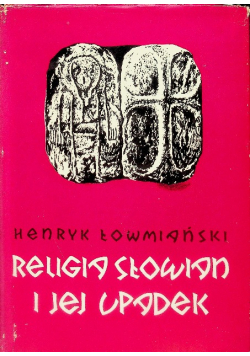 Religia Słowian i jej upadek