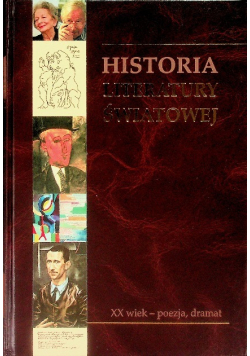 Historia literatury światowej Tom 8 XX wiek poezja dramat