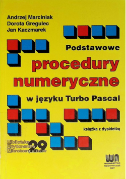 Podstawowe procedury numeryczne w języku Turbo Pascal