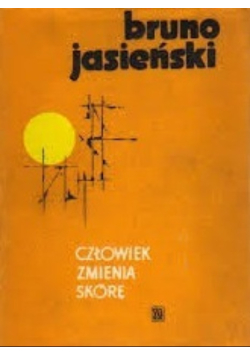 Człowiek zmienia skórę