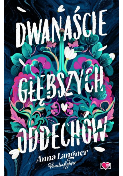 Dwanaście głębszych oddechów